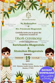 The invitation card features a beautiful traditional design with floral garlands and intricate decorations, perfect for a Dhoti Ceremony. At the top, the card has a reverent greeting to Lord Ganesha, ensuring the auspiciousness of the event. The bottom of the card features adorable cartoon illustrations of the twin boys, adding a charming and endearing touch to the invitation.
#DhotiCeremony #TwinCelebration #TraditionalRituals #AuspiciousEvent #IndianTraditions #TwinBoys #FamilyCelebration #CulturalHeritage #BlessingsAndJoy #InvitationCard Adorable Cartoon, Twin Boys, Floral Garland, New Year Greetings