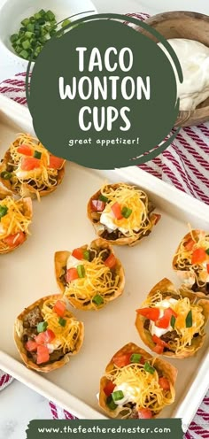 taco wonton cups on a baking sheet with text overlay that reads, taco wonton cups great appetizer