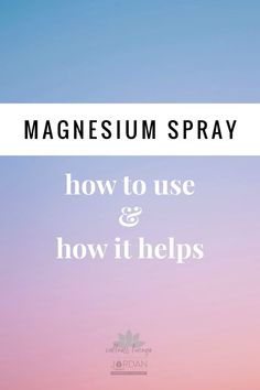 Magnesium Spray | How to Use & How it Helps Magnisum Spray, Best Magnesium For Sleep, Magnesium On Feet Benefits, How To Use Magnesium Oil Spray, Magnesium Spray On Feet Benefits, Benefits Of Magnesium Spray, Magnesium Oil On Feet Benefits, Magnesium Spray Diy, Magnesium Oil Spray Benefits