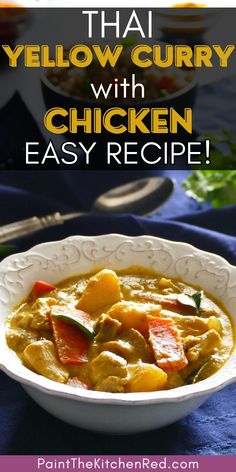 white bowl with chicken and potatoes and carrots in a yellow curry sauce with text "thai yellow curry with chicken easy recipe!" Thai Yellow Curry Recipe, Thai Yellow Chicken Curry, Yellow Curry Chicken, Yellow Curry Recipe, Instant Pot Thai, Curry Chicken Recipe, Thai Recipes Authentic, Thai Yellow Curry