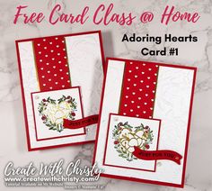 two cards with hearts on them and the text free card class at home adding hearts card 1