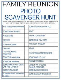 the family reunion photo scavenger hunt is shown in this blue and white poster