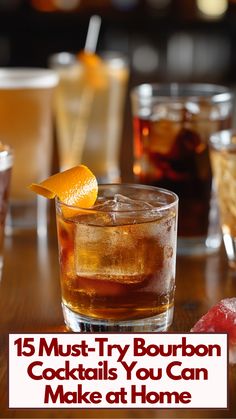 A variety of bourbon cocktails on a wooden table, including an Old Fashioned garnished with an orange peel, ready to be served at home. Easy Burbon Drinks, Blueberry Bourbon Cocktail, Bourbon Mule Drink Recipes, Jim Beam Drinks Recipes, Drinks With Bourbon Whiskey, Bourbon Mixed Drinks Easy, Bourbon Whiskey Cocktails, Batch Bourbon Cocktail