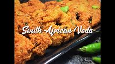 the south african veda is served with green peppers