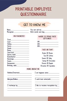 a printable employee question sheet with the words'get to know me'on it