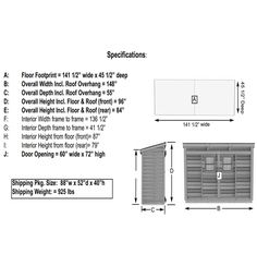 the measurements for an outdoor storage shed