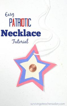 an ornament with the words easy patriotic necklace on it and a star in the middle