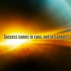 the words success comes in cass, not in cannots on a black and yellow background