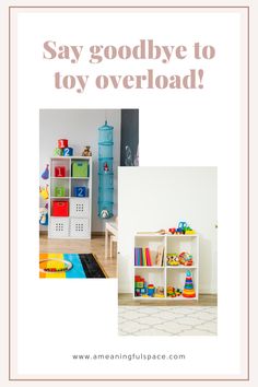 an advertisement for a toy store with toys in the background and text saying say goodbye to toy overload