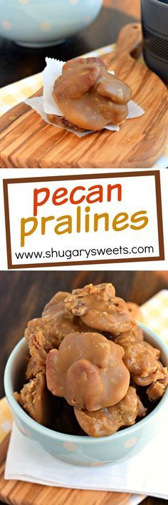 pecan pralies in a blue bowl on a wooden cutting board with the words pecan pralies above it