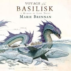 the cover of voyage of the basilisk by marie brennan, with illustrations of sea creatures