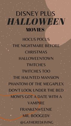 the disney plus halloween movies list is shown in black and white, with an orange border