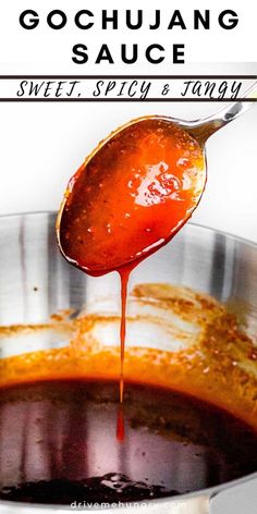 sauce being poured into a pot with the words, gochuang sauce sweet, spicy & tangy