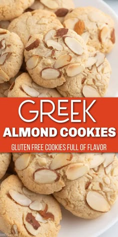 Small round cookies with sliced almonds with Pinterest overlay. Cholesterol Free Cookies, Greek Almond Crescent Cookies, Spanish Almond Cookies, Almond Wafer Cookies, Greek Recipes Gluten Free, Mediterranean Diet Sweet Treats, Gluten Free Almond Cookies Recipe, Mediterranean Diet Cookies, Almond Macaroon Cookies