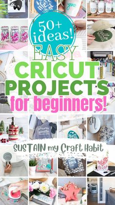 the cover of 50 + easy cricut projects for beginners