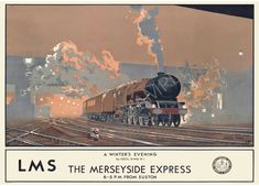 an advertisement for lms the merseyside express, with a train coming down the track