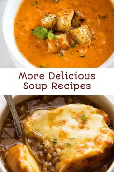 two pictures with different types of soups in them and the words more delicious soup recipes