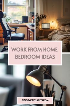 work from home bedroom ideas that are easy to do in the evening or at night