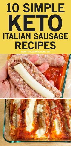 sausage in a casserole dish with text overlay that reads 10 simple keto italian sausage recipes