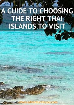 there is a palm tree on the beach with blue water in the background and text that reads, a guide to choosing the right thai islands to visit