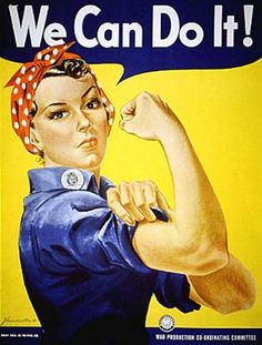 we can do it poster with an image of a woman flexing