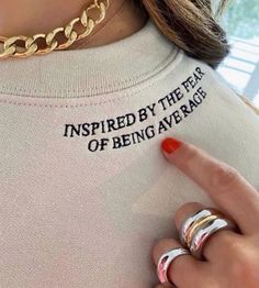 How To Have Style, 자수 디자인, 가을 패션, Quote Aesthetic, Pretty Words, The Words, Words Quotes, Shirt Design, Clothing Brand