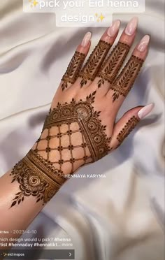 a woman's hand with henna on it and the words pick your end henna design