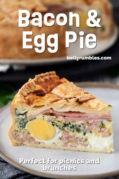 bacon and egg pie on a plate with text overlay that reads, perfect for picnics and brunches