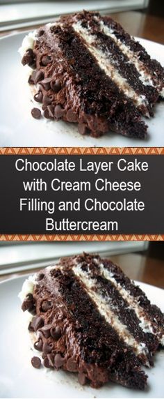 two pictures of chocolate layer cake with cream cheese filling and chocolate buttercream frosting