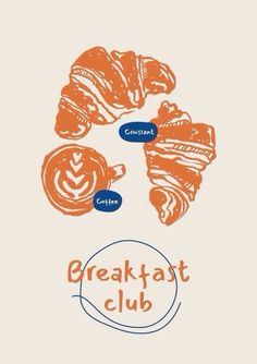 an orange and blue poster with the words breakfast club written in different languages on it