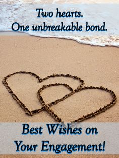 two hearts drawn in the sand with text saying, best wishes on your engagement