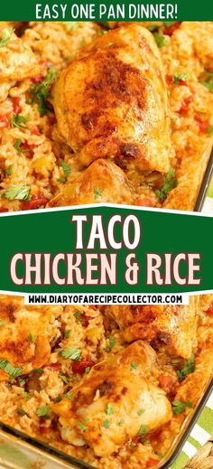 taco chicken and rice recipe in a casserole dish with text overlay