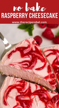 no bake raspberry cheesecake on a plate with a slice cut out