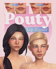 the cover of pouty lip - slider magazine features two women's faces