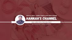 a red and white photo with the words hannah's channel on it