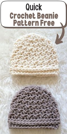 two crochet beanies sitting on top of a white rug with the words quick crochet beanie pattern free