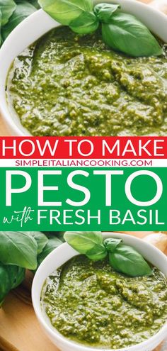 pesto with fresh basil in a white bowl on a wooden cutting board and text overlay how to make pesto with fresh basil