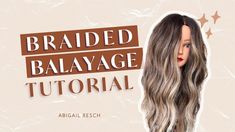 Braided Balayage Lowlight Tutorial | Abigail Resch Hairstylist - YouTube Braided Balayage Technique, Lowlights Diy, Diy Lowlights At Home, Jessica Beil Hair, Braided Balayage, Brown Bayalage Hair, Burnette Hair, Brown To Blonde Ombre Hair, Dark Brunette Balayage Hair