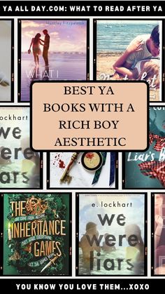 books with the title best ya books with a rich boy aesthetic written in front of them