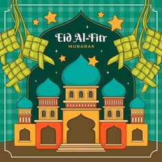 eid al - fitr mubarak with mosque and stars