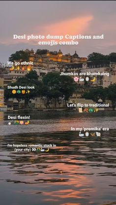 an image of some water and buildings with the words des photo dump captions and emotis combo