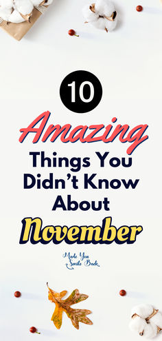 10 Surprising Facts About November 🍁 Unique Holidays, Sandwich Day, November Month, Surprising Facts