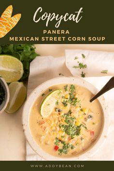 mexican street corn soup with cilantro and lime