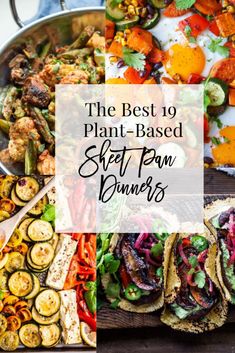 the best 10 plant - based street pan dinners