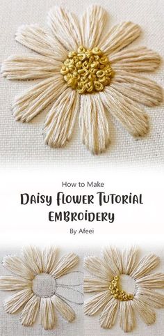 the instructions for how to make daisy flower embroidery