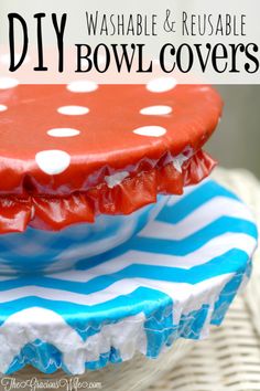 a red, white and blue cake sitting on top of a plate with the words diy bowl covers