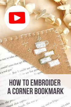 a bookmark with the words how to embroder a corner bookmark on it