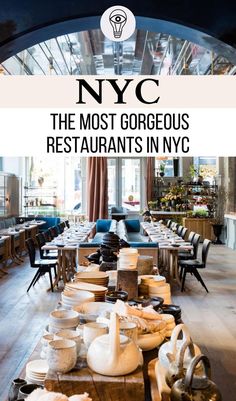 the most gorgeous restaurants in nyc, new york and other places to dine at