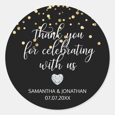 black and gold confetti wedding thank sticker with the words thank you for celebrating with us