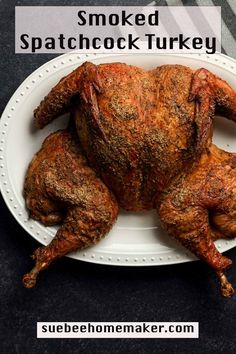 a whole chicken on a white plate with the words smoked spartahcock turkey above it